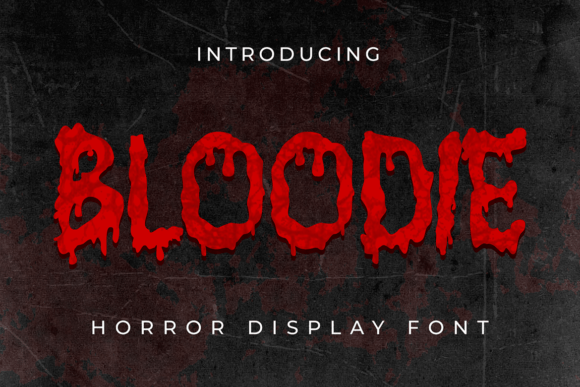 Bloodie Font: A Chilling Halloween Design Essential