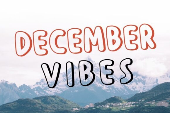 December Vibes: Strategic Typography for Bright, Intentional Design