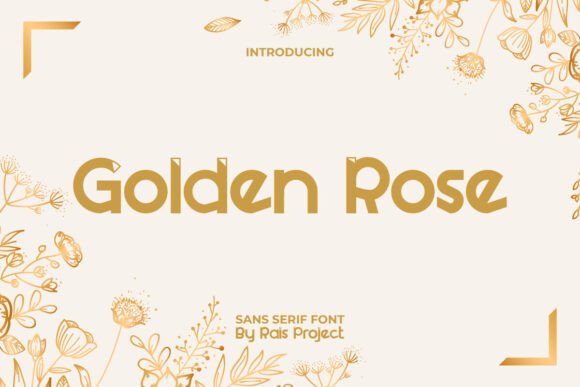 Golden Rose Font: Elevating Design with Luxurious Typography