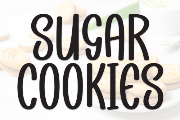 Sugar Cookies Font: Sweet Design Ideas