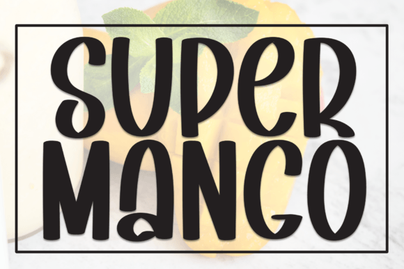 Super Mango: Strategic Design Choices for Brand Personality