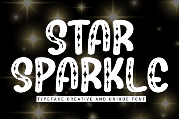 Unlocking Creative Potential with the Star Sparkle Display Font