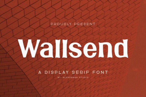 Wallsend: The Serif Font for Modern Elegance